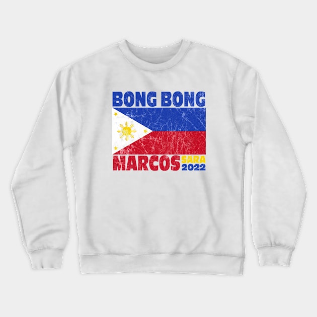 BBM 2022 Bongbong Marcos Sara Philippines Flag Crewneck Sweatshirt by Jas-Kei Designs